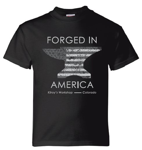 New Style T Shirt Forged In America Kilroy s Workshop Online Store